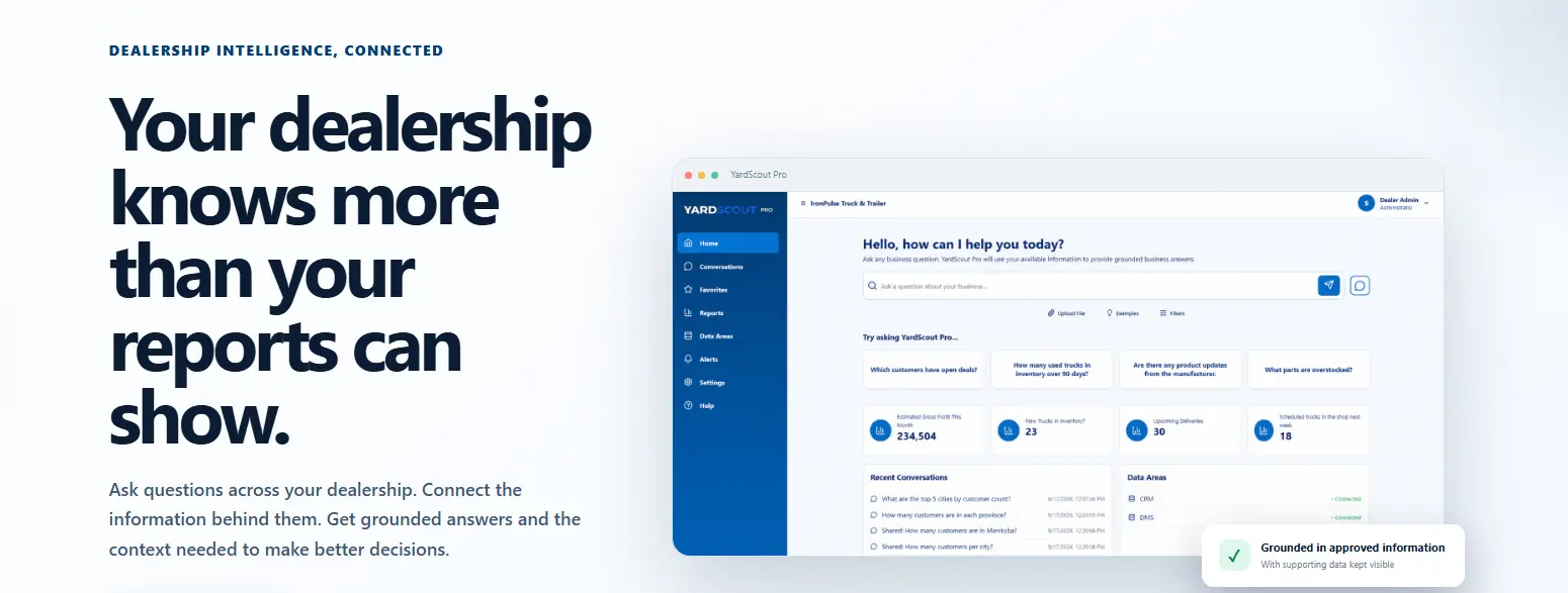YardScout Pro preview: Your dealership knows more than your reports can show. Ask questions across your dealership and get grounded answers from connected information.
